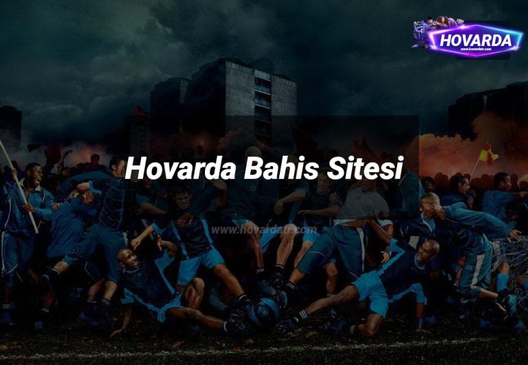 Hovarda Bahis Sitesi