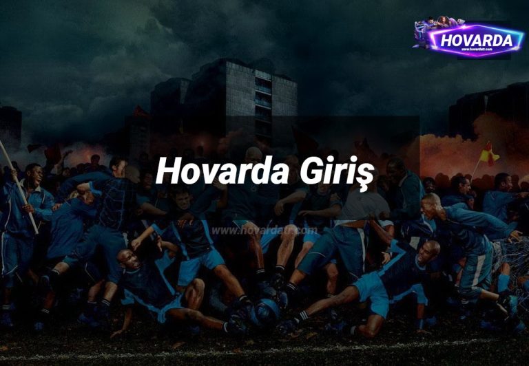 Hovarda Giriş