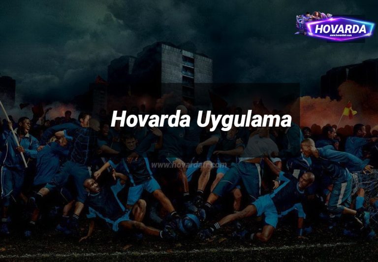 Hovarda Uygulama