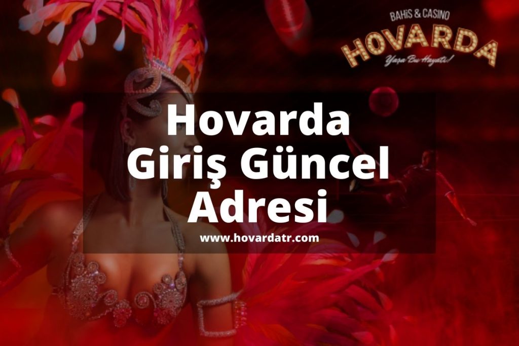 Hovarda Giriş