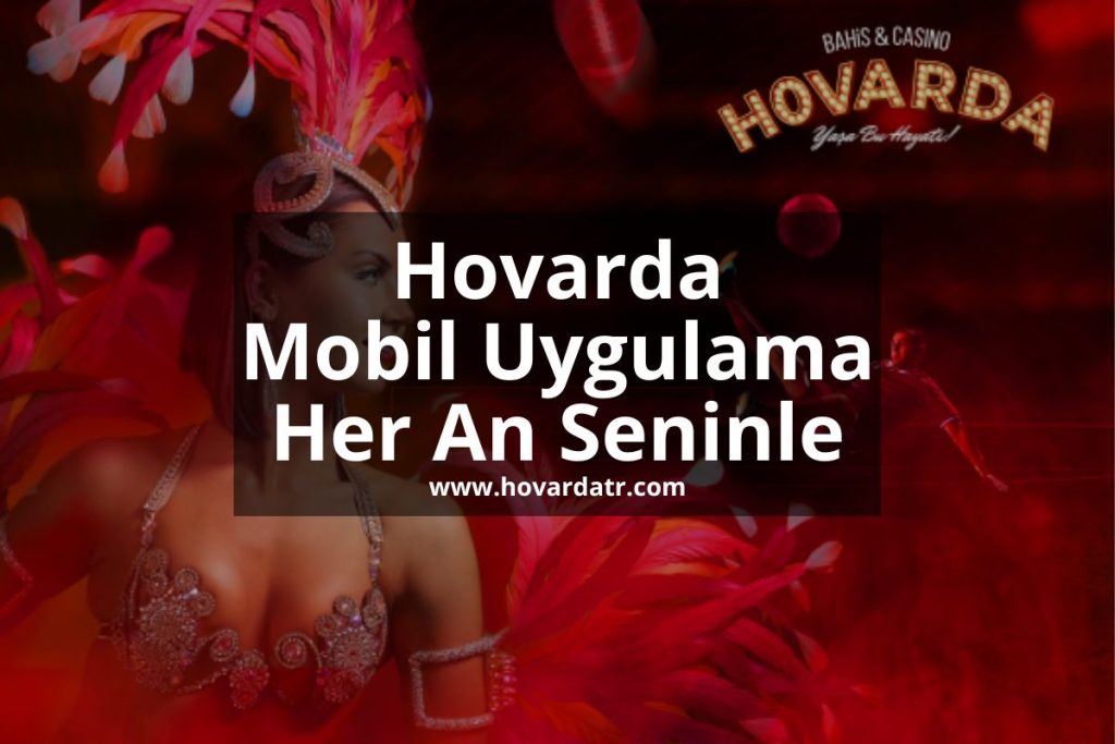 hovardatr-hovardamobil-hovardauygulama