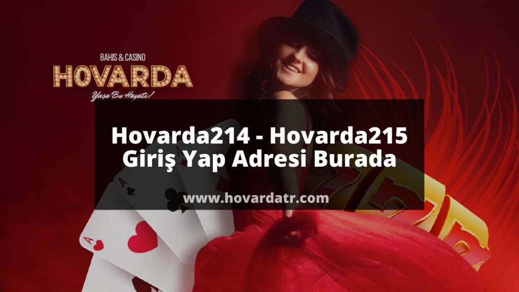 Hovarda214 - Hovarda215 Giriş Yap Adresi Burada